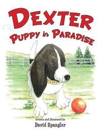 bokomslag Dexter, Puppy in Paradise