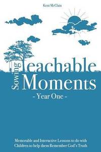 bokomslag Sowing Teachable Moments Year One