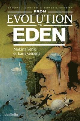 bokomslag From Evolution to Eden