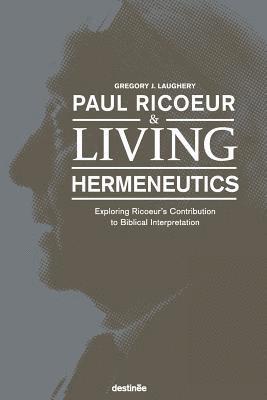 bokomslag Paul Ricoeur & Living Hermeneutics