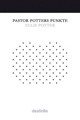 Pastor Potters Punkte 1