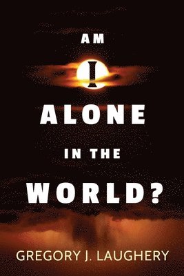 Am I Alone in the World? 1