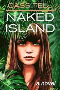 bokomslag Naked Island