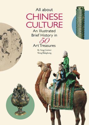 Yonghong Wang, Guimei Yang - All About Chinese Culture, Häftad