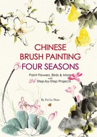 bokomslag Chinese Brush Painting Four Seasons