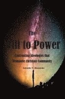 bokomslag The Will to Power
