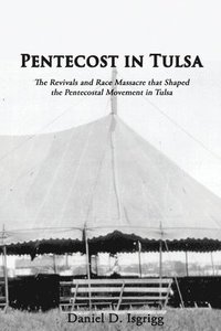 bokomslag Pentecost In Tulsa