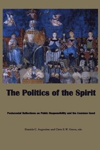 bokomslag Politics of the Spirit