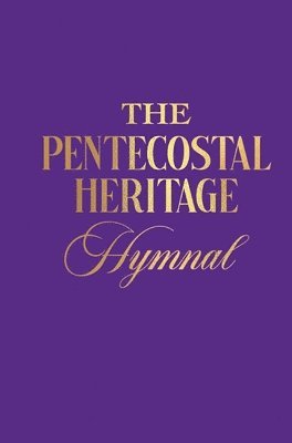Cornelius Showell - Pentecostal Heritage Hymnal, Inbunden