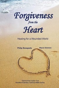 bokomslag Forgiveness from the Heart