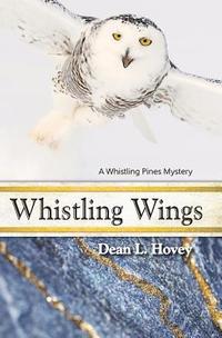 bokomslag Whistling Wings: A Whistling Pines Mystery