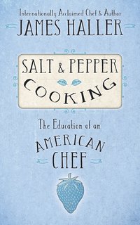 bokomslag Salt & Pepper Cooking