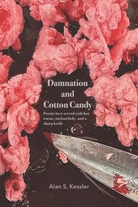 bokomslag Damnation and Cotton Candy