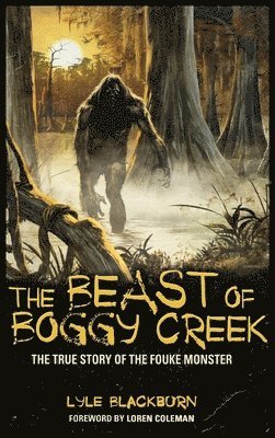 The Beast of Boggy Creek 1