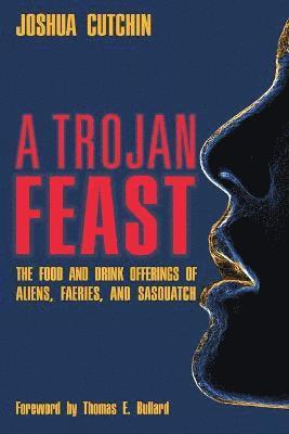 bokomslag A Trojan Feast
