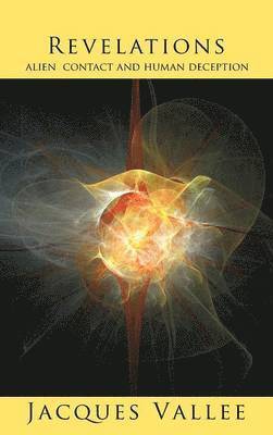 Jacques Vallee - Revelations, Inbunden