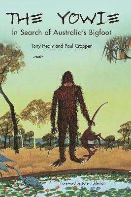 Tony Healy, Paul Cropper - Yowie, Inbunden