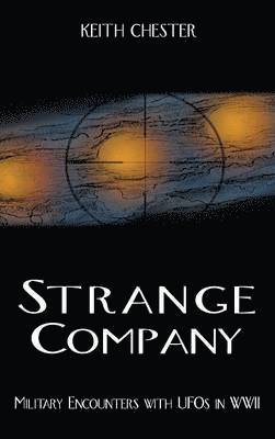 Keith Chester - Strange Company, Inbunden