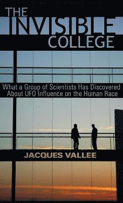 Jacques Vallee - Invisible College, Inbunden