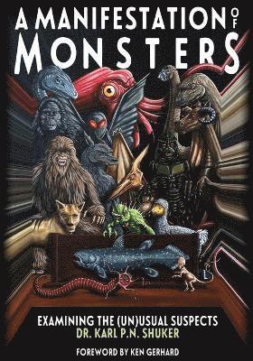Karl P N Shuker, Karl P. N. Shuker, Karl P.N., Shuker - Manifestation Of Monsters, Häftad