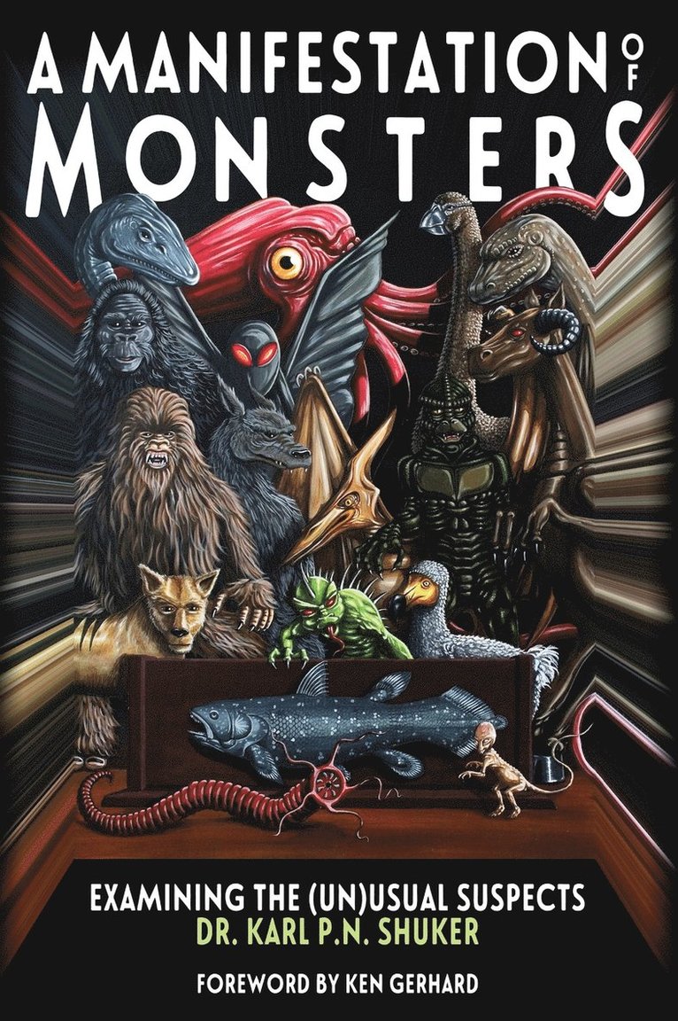 Karl P N Shuker, Karl P. N. Shuker, Karl P.N., Shuker - Manifestation of Monsters, Inbunden
