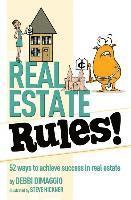 bokomslag Real Estate Rules!: 52 ways to achieve success in real estate