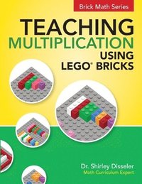bokomslag Teaching Multiplication Using LEGO(R) Bricks