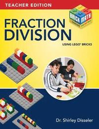 bokomslag Fraction Division Using LEGO Bricks: Teacher Edition