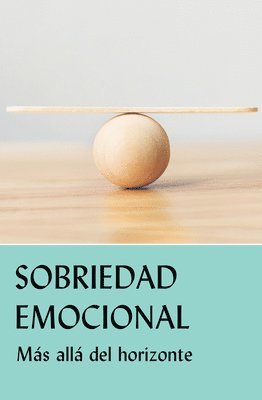 Sobriedad emocional 1