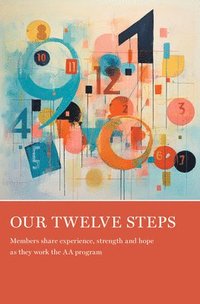 bokomslag Our Twelve Steps