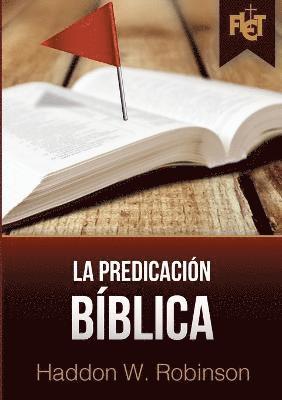 Haddon Robinson - predicación bíblica (con Guía de estudio FLET), Häftad