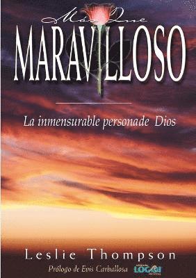 Leslie J Thompson, Leslie J. Thompson - Más que maravilloso, Häftad