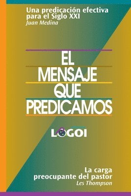 mensaje que predicamos