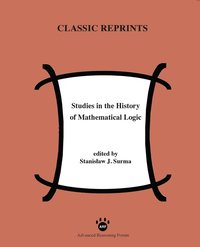 bokomslag Studies in the History of Mathematical Logic