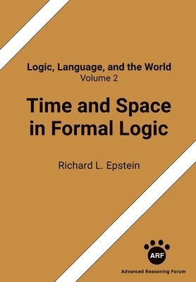 bokomslag Time and Space in Formal Logic