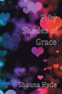 bokomslag Fifty Shades of Grace