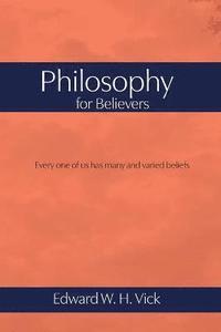 bokomslag Philosophy for Believers