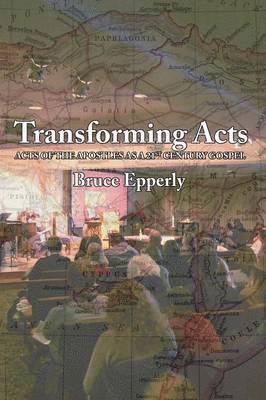 bokomslag Transforming Acts