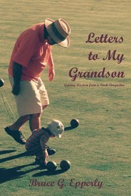 bokomslag Letters to My Grandson