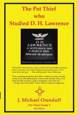 J. Michael Orenduff - The Pot Thief Who Studied D. H. Lawrence, Häftad