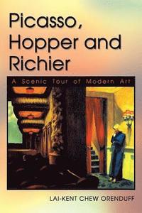 bokomslag Picasso, Hopper and Richier