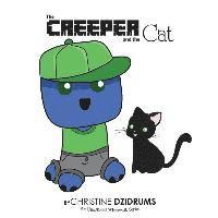 bokomslag The Creeper and the Cat