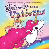 bokomslag Nobody Likes Unicorns