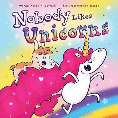 bokomslag Nobody Likes Unicorns?