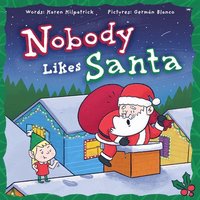 bokomslag Nobody Likes Santa