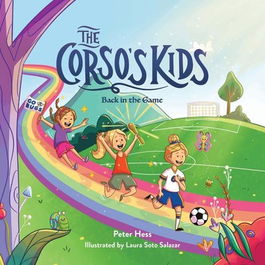 Peter Hess - Corso's Kids: Back in the Game, Inbunden