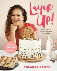 bokomslag Layer Up!: The Ultimate Glow Up Guide for Cakes