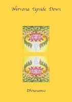 V.R. Dhiravamsa, Dhiravamsa - Nirvana Upside Down, Häftad