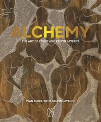 bokomslag Alchemy: The Art of Philip and Kelvin Laverne