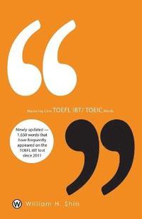 bokomslag Mastering Core TOEFL Ibt/Toeic Words